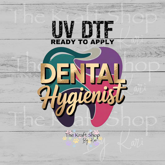 UV DTF Sticker prints. Dental Hygienist Tooth decal, permanent sticker. #4607