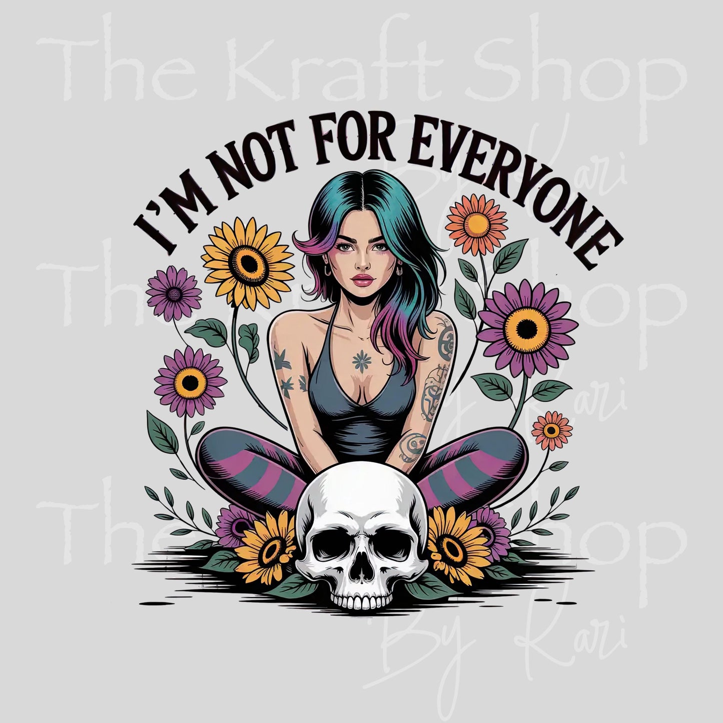 UV DTF Sticker prints. Gothic I'm Not For Everyone decal, permanent sticker. #4609