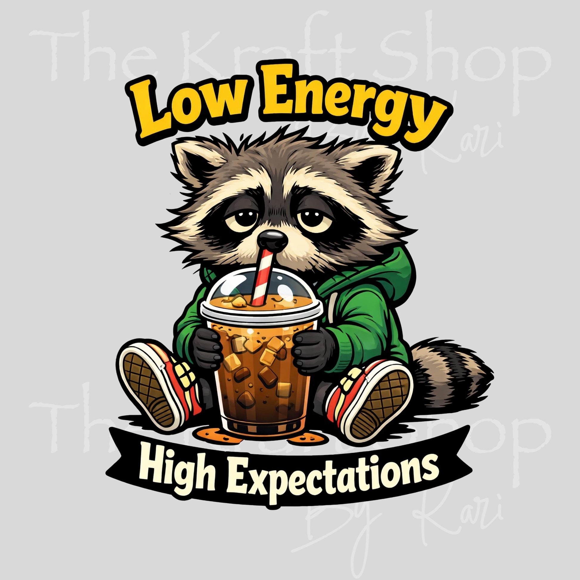 UV DTF Low Energy High Expectations decal, tumbler decal, permanent sticker. #10441