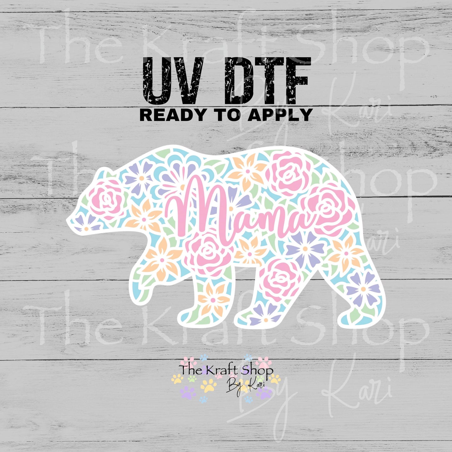 UV DTF Sticker print. 3D Mama Bear Layered look decal, tumbler decal, permanent sticker. #4617