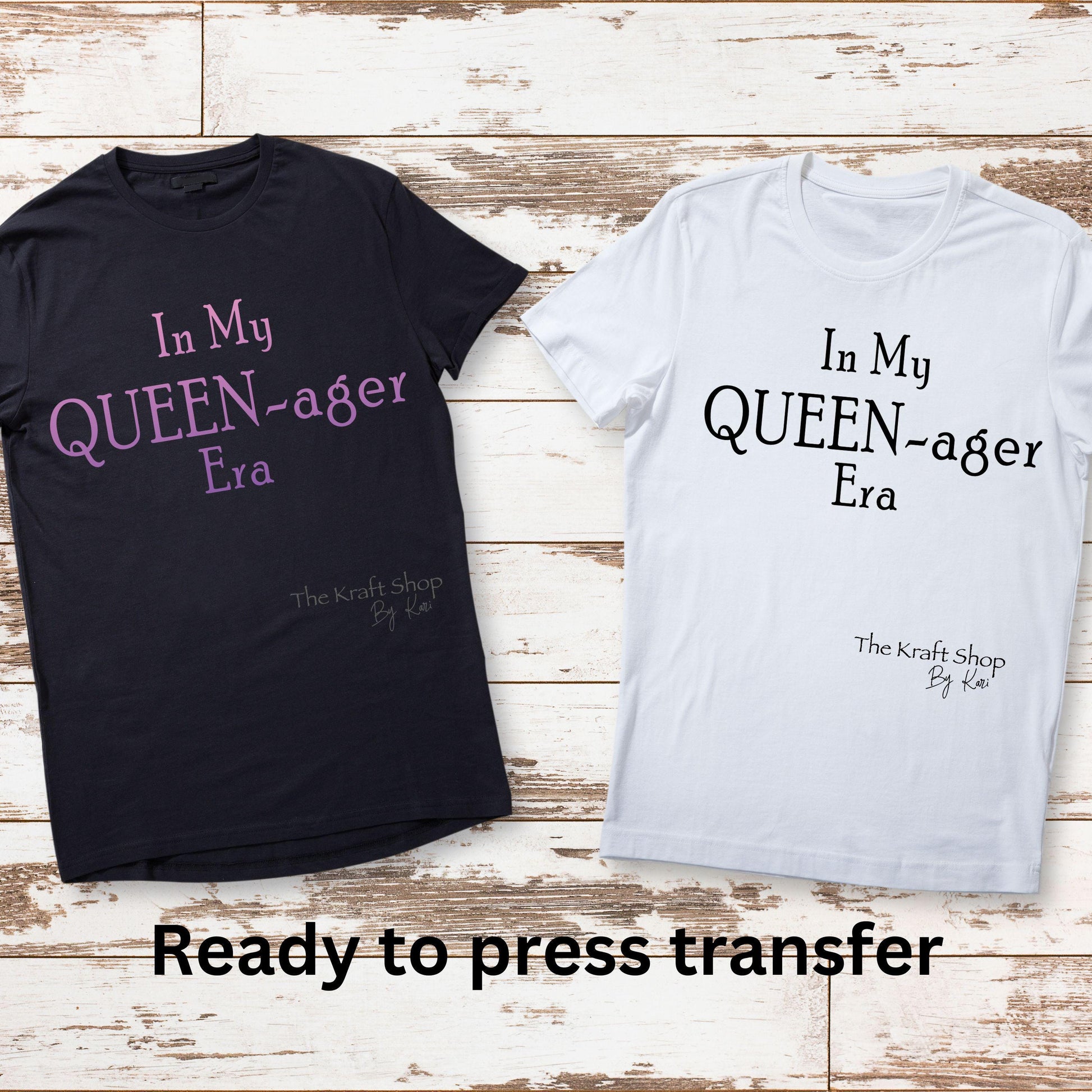 DTF ready to press transfer In My Queen - ager Era Gen X shirt transfer, DTF Print #11618