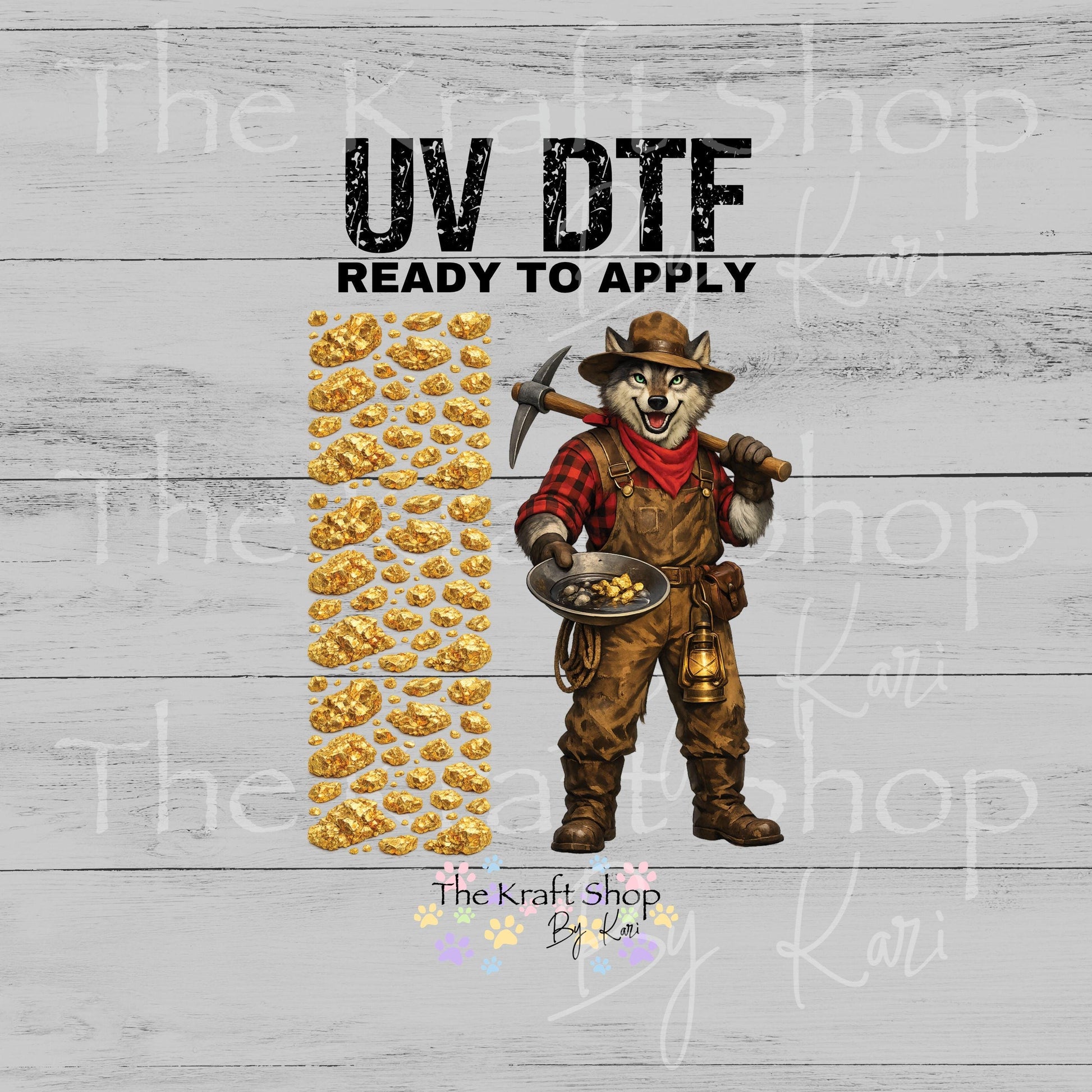 UV DTF Gold Digger Wolf decal #1117