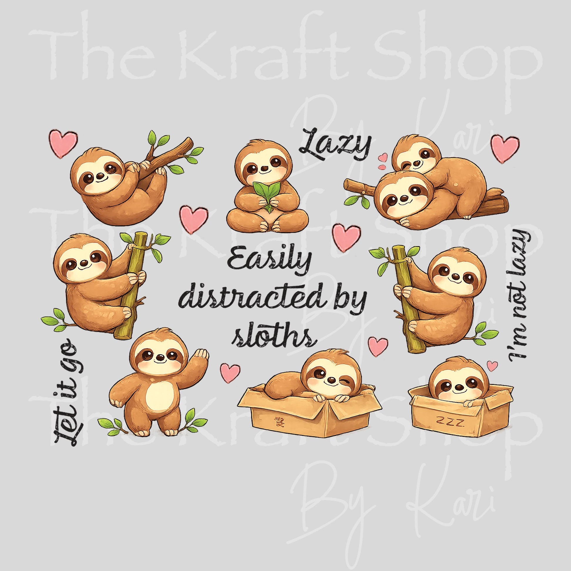 UV DTF I'm not lazy Sloth element mixed media sheet 10x6.5 decal #1122