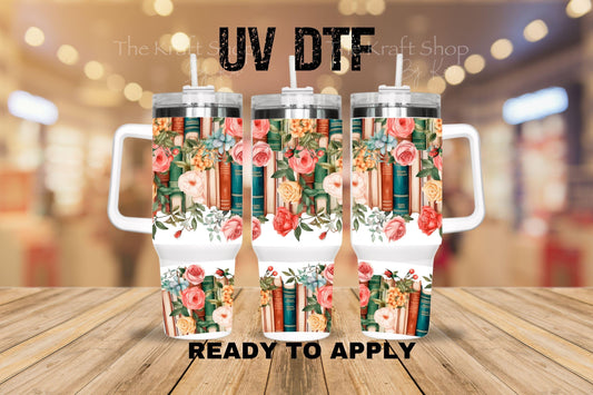 UV DTF 40 oz ready to apply Lots Of Book and Rose flowers wrap decal , quencher tumbler decal #3206