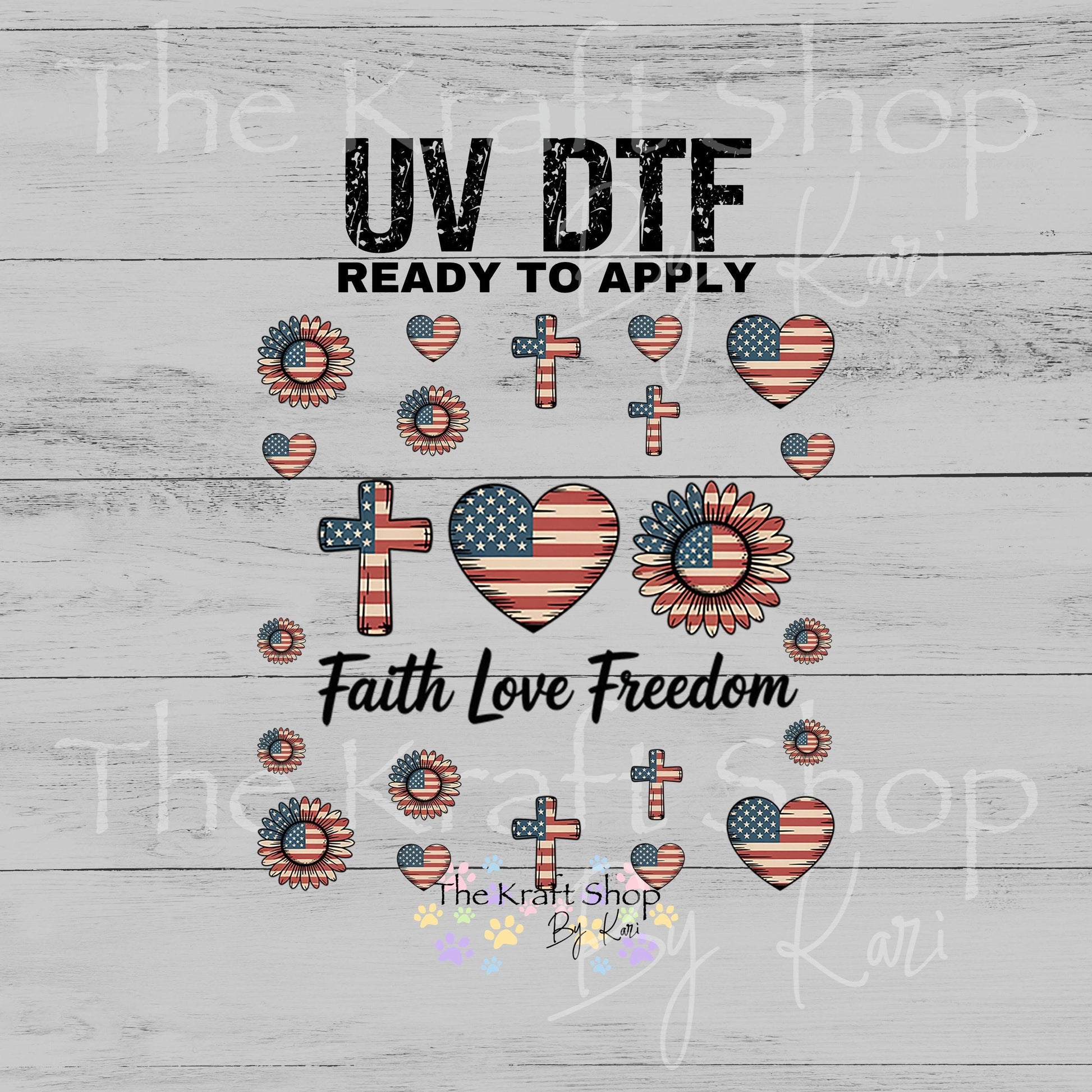 UV DTF Faith Love Freedom Patriotic 4th of July Element sheet 6x6 decal, tumbler decal, permanent sticker. #10167