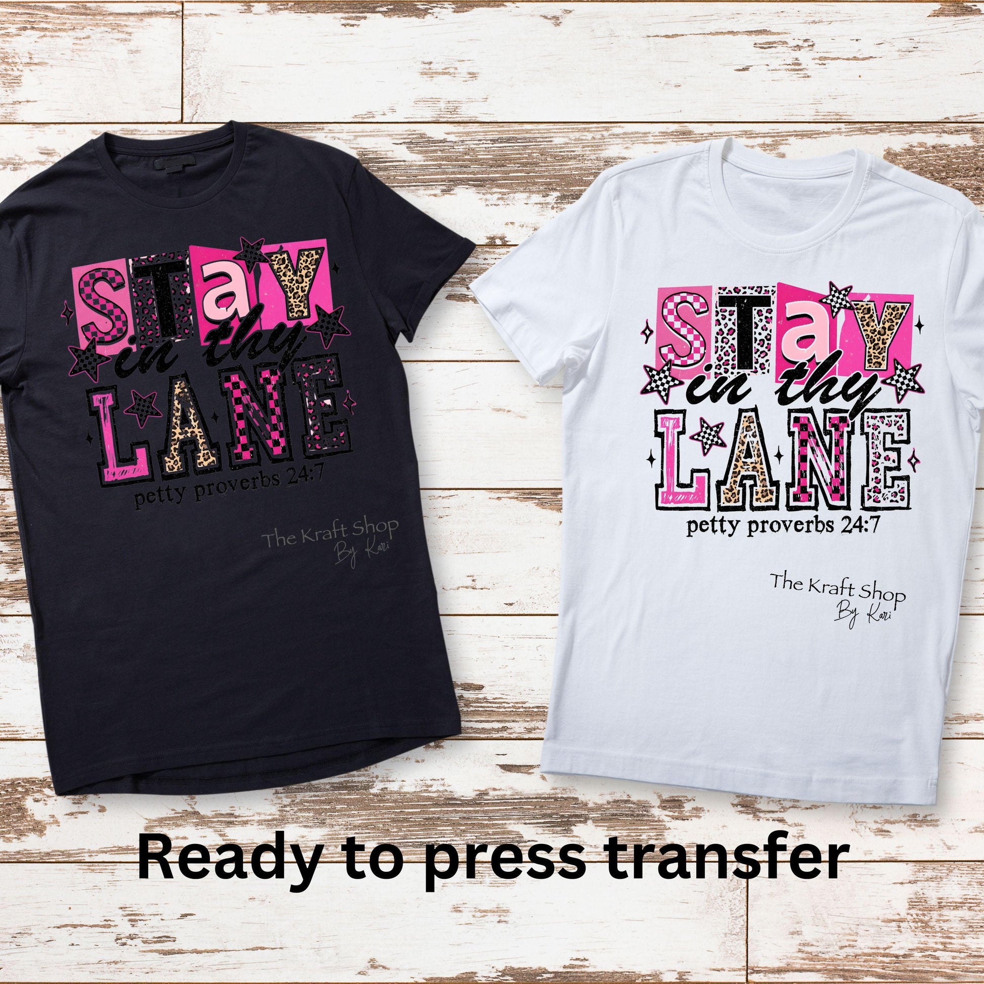 DTF ready to press transfer. Stay in thy lane petty proverbs 24/7 sarcastic humor letters shirt #11625