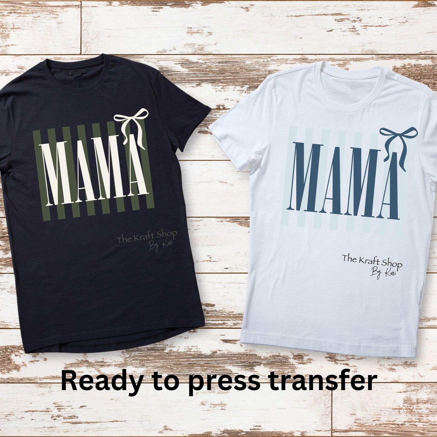 DTF ready to press transfer. Stripes Mama with Bow shirt transfer #11629