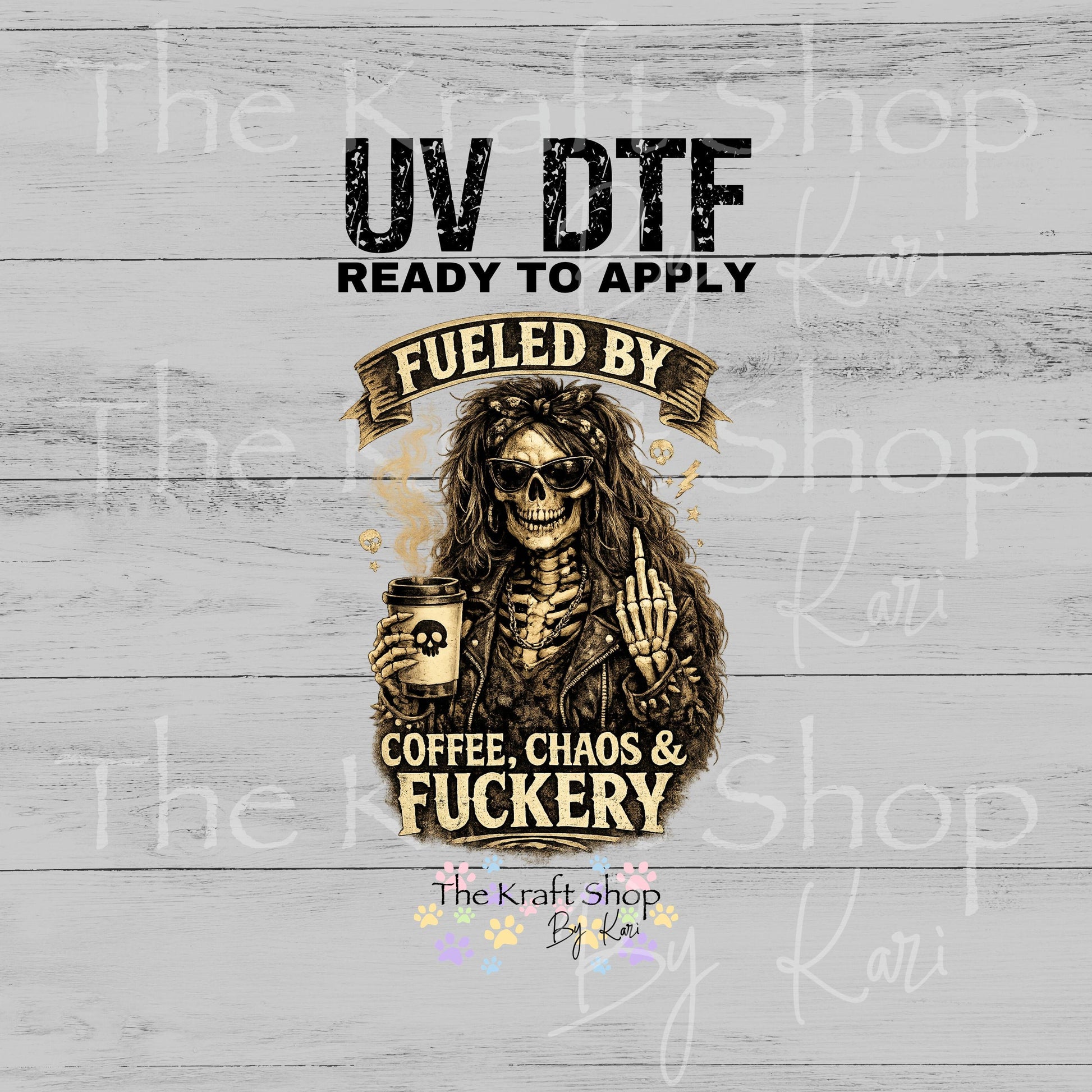 UV DTF Fueled by coffee, chaos and fuckery skeleton with middle finger and coffee decal, tumbler decal, permanent sticker. #4659