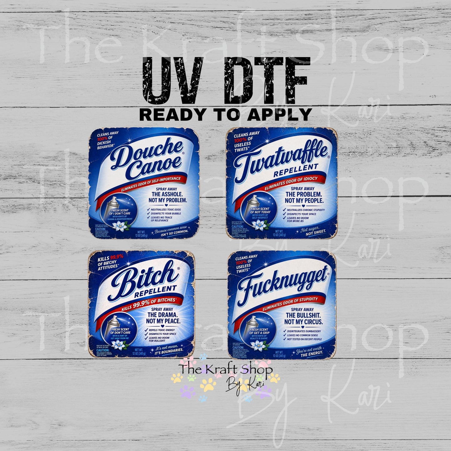 UV DTF Twatwaffle repellent, bitch repellent, douche canoe or fucknugget spray labels sarcastic humor decal #4698