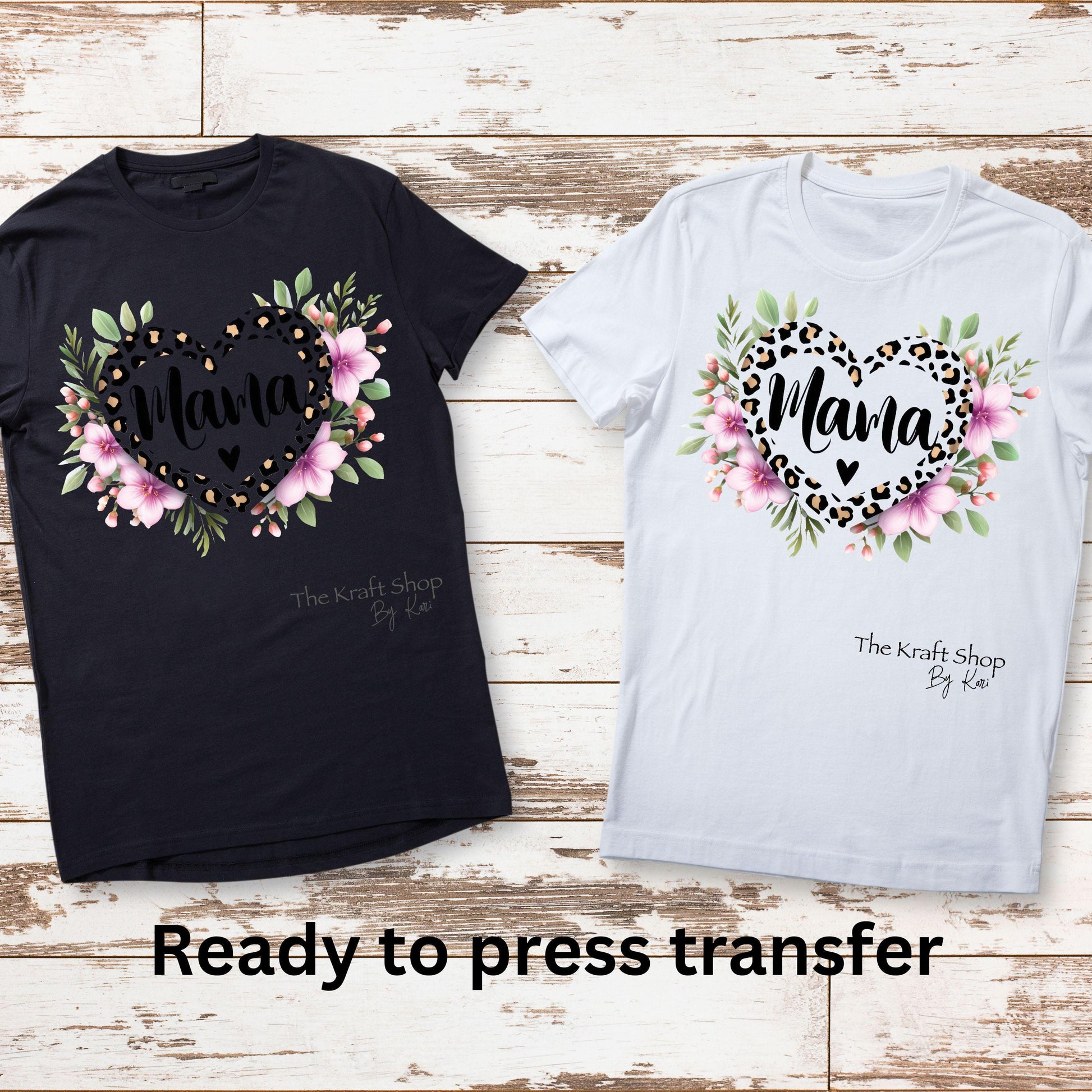 DTF ready to press transfer Leopard Heart Mama with flowers shirt #11631