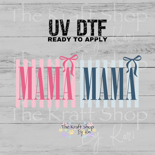 UV DTF Sticker print. Stripes Mama with Bow decal, tumbler decal, permanent sticker. #4676