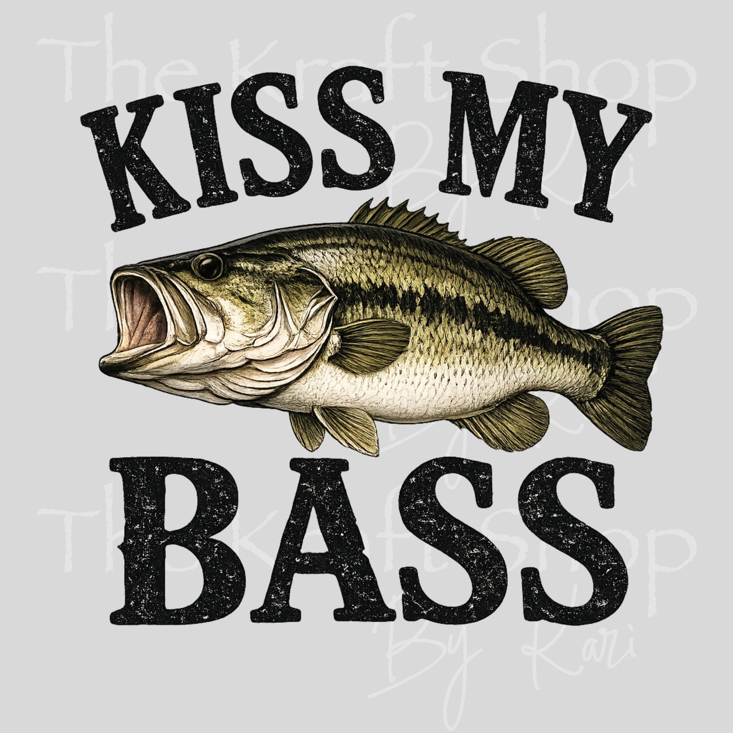 UV DTF Kiss my Bass sarcastic humor decal, tumbler decal, permanent sticker. #4687