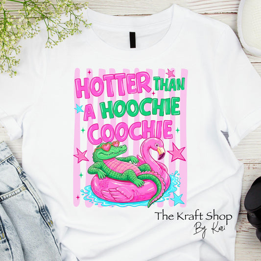 DTF ready to press transfer. Hotter Than A Hoochie Coochie Alligator floating shirt transfer #11647