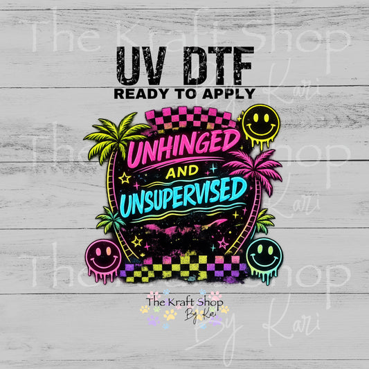 UV DTF Sticker print Unhinged and Unsupervised neon smiley face palm tree checkered sarcastic humor decal #4733
