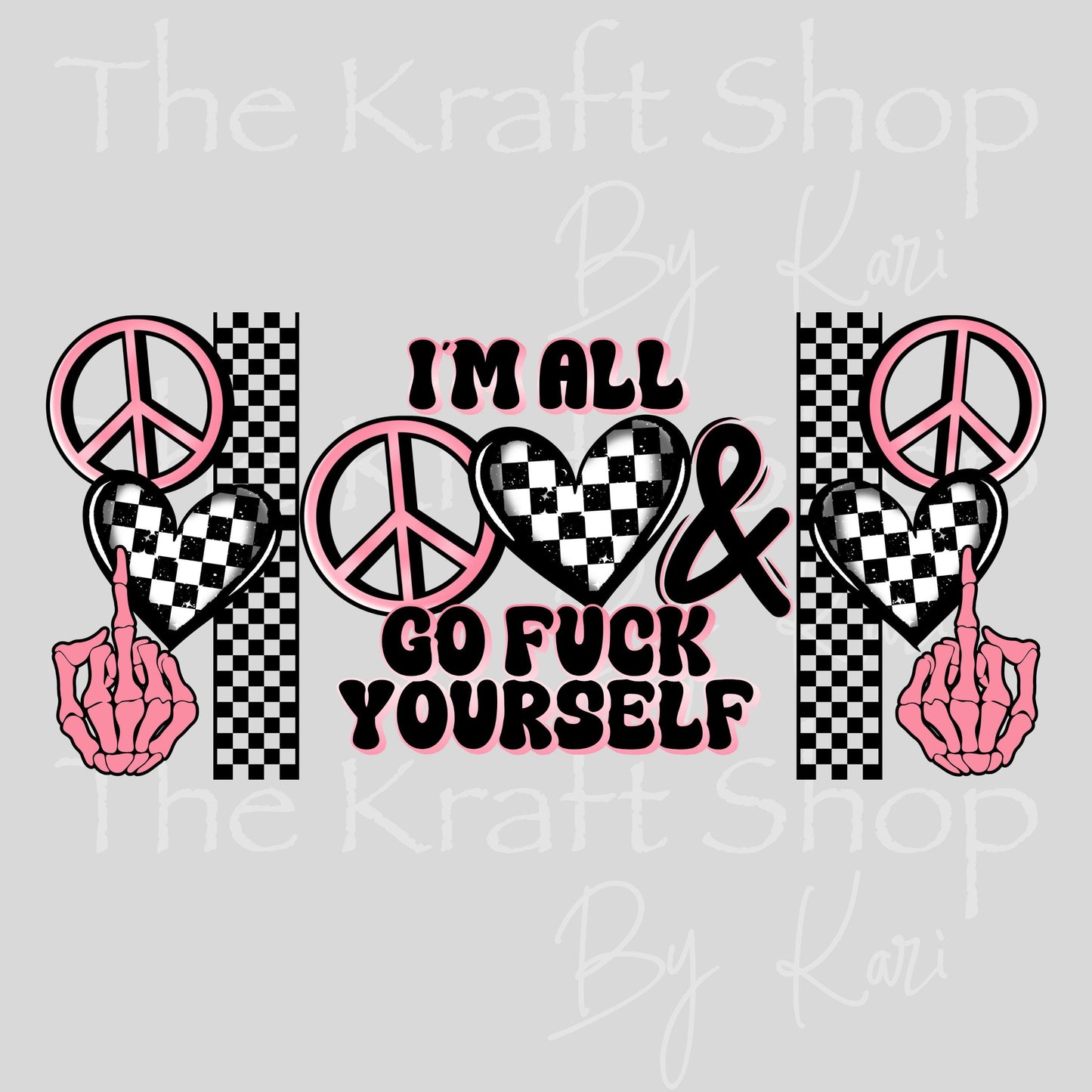 UV DTF I'm all peace love and go fuck yourself retro with checkered hearts and skull hand wrap decals #5520