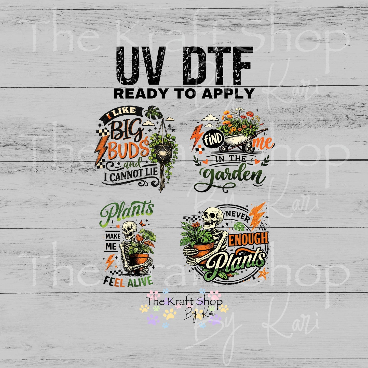 UV DTF Never enough plants skeleton sarcastic decals 4pk, permanent sticker.#4748