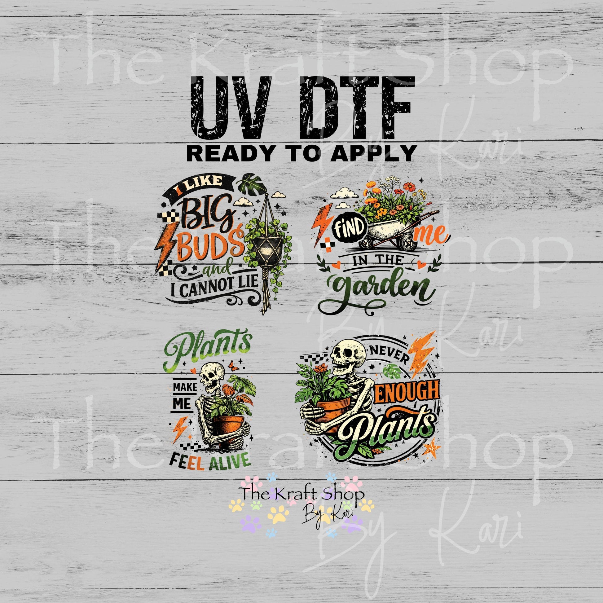 UV DTF Never enough plants skeleton sarcastic decals 4pk, permanent sticker.#4748
