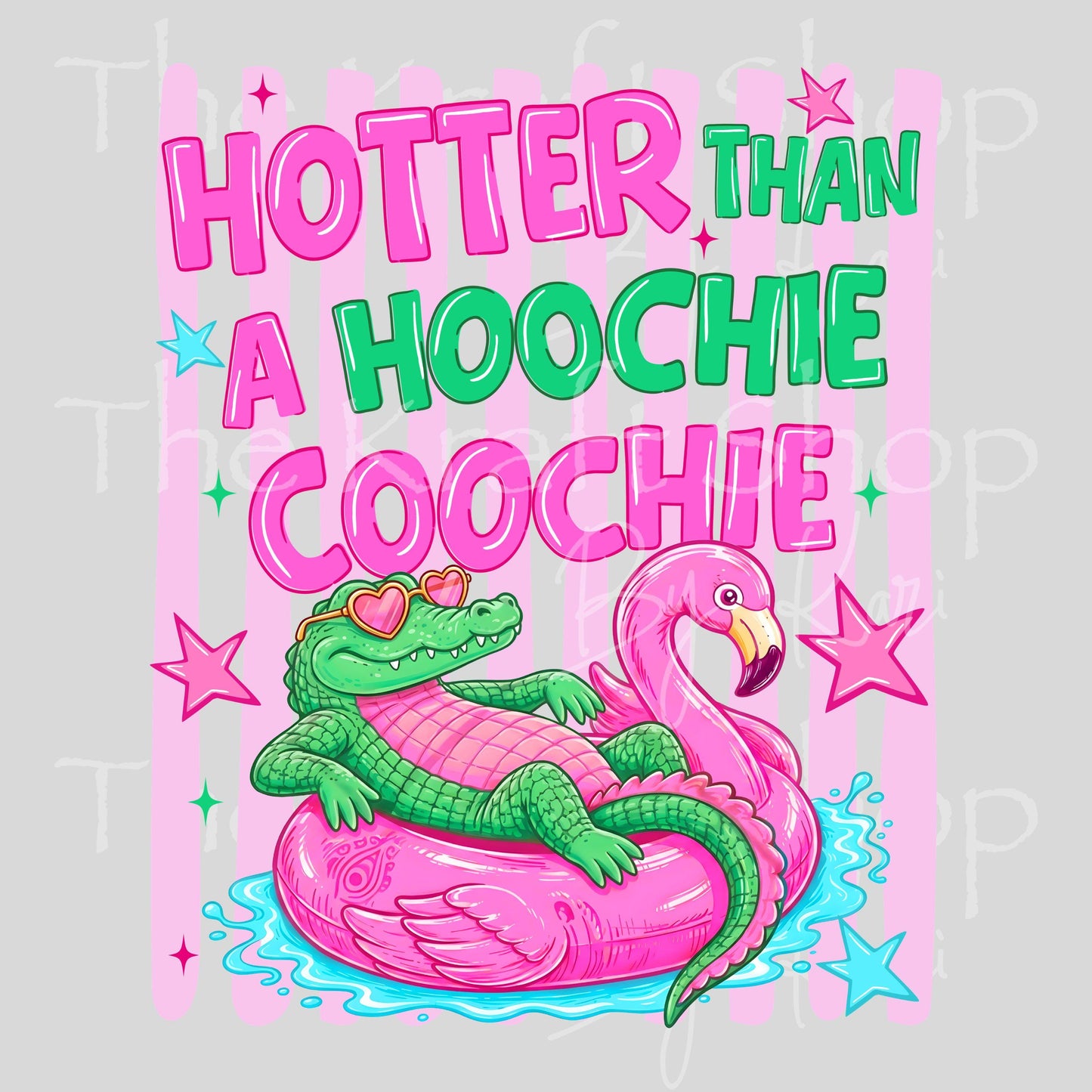 UV DTF Sticker print Hotter Than A Hoochie Coochie Alligator floating decal, tumbler decal, permanent sticker. #4730