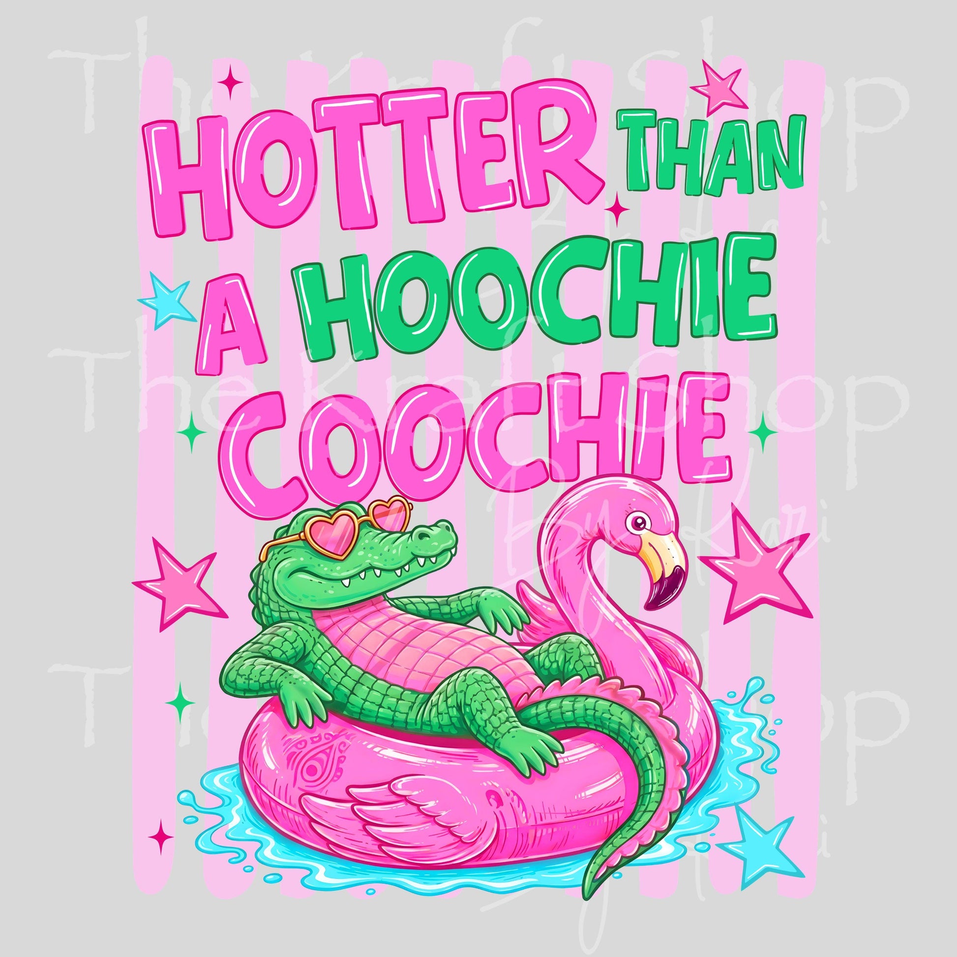 UV DTF Sticker print Hotter Than A Hoochie Coochie Alligator floating decal, tumbler decal, permanent sticker. #4730