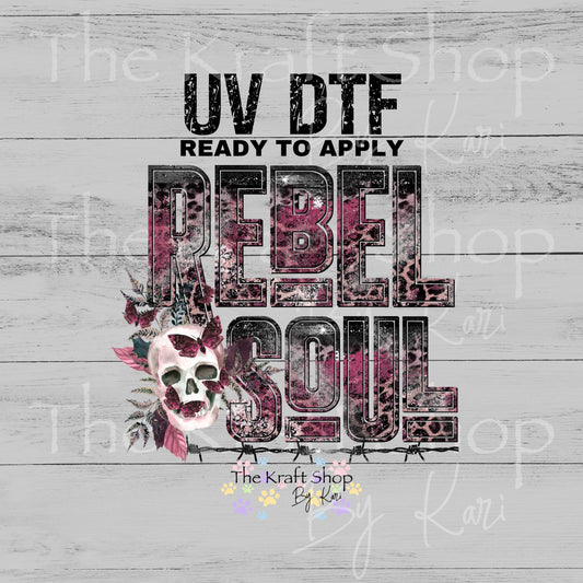 UV DTF Sticker print Rebel Soul pink black skull sarcastic humor decal #4734
