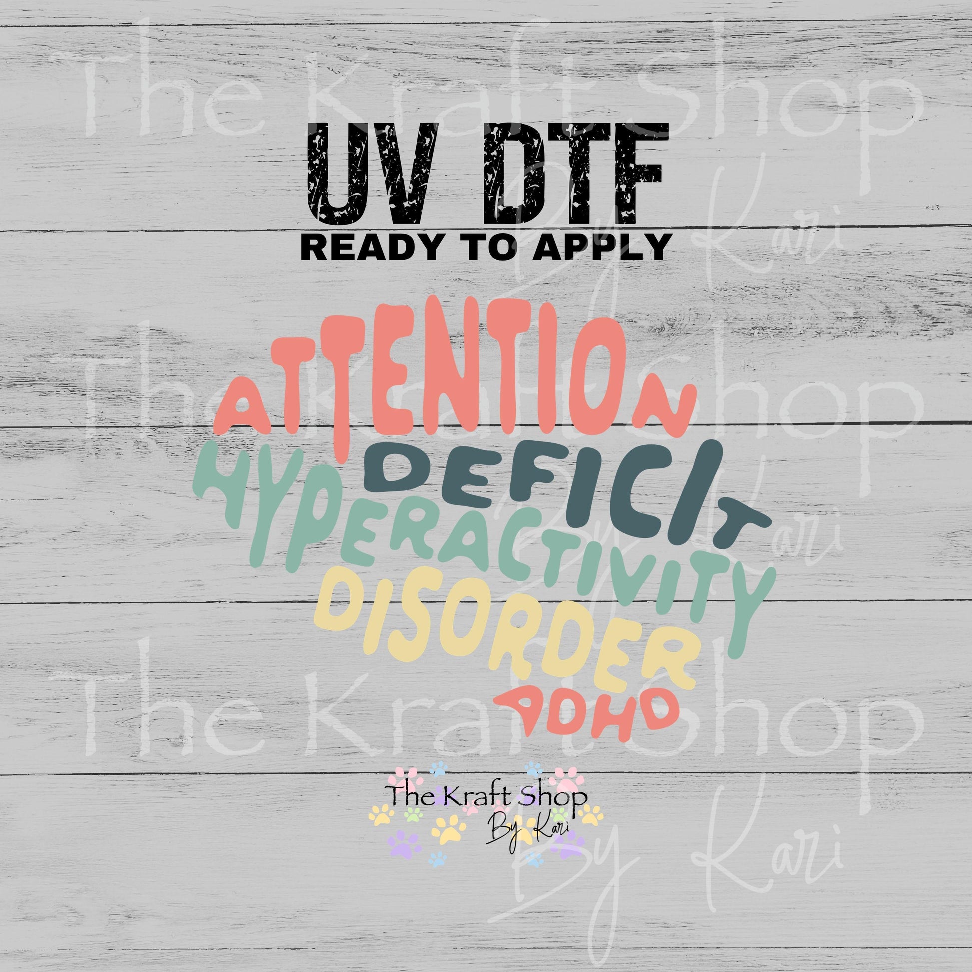UV DTF Attention Deficit ADHD decal #4759