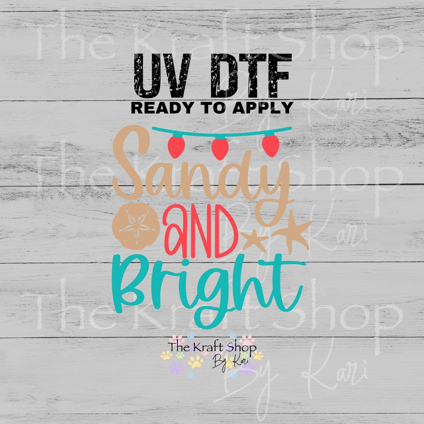 UV DTF Sandy and Bright with sand dollar and star decal #4737
