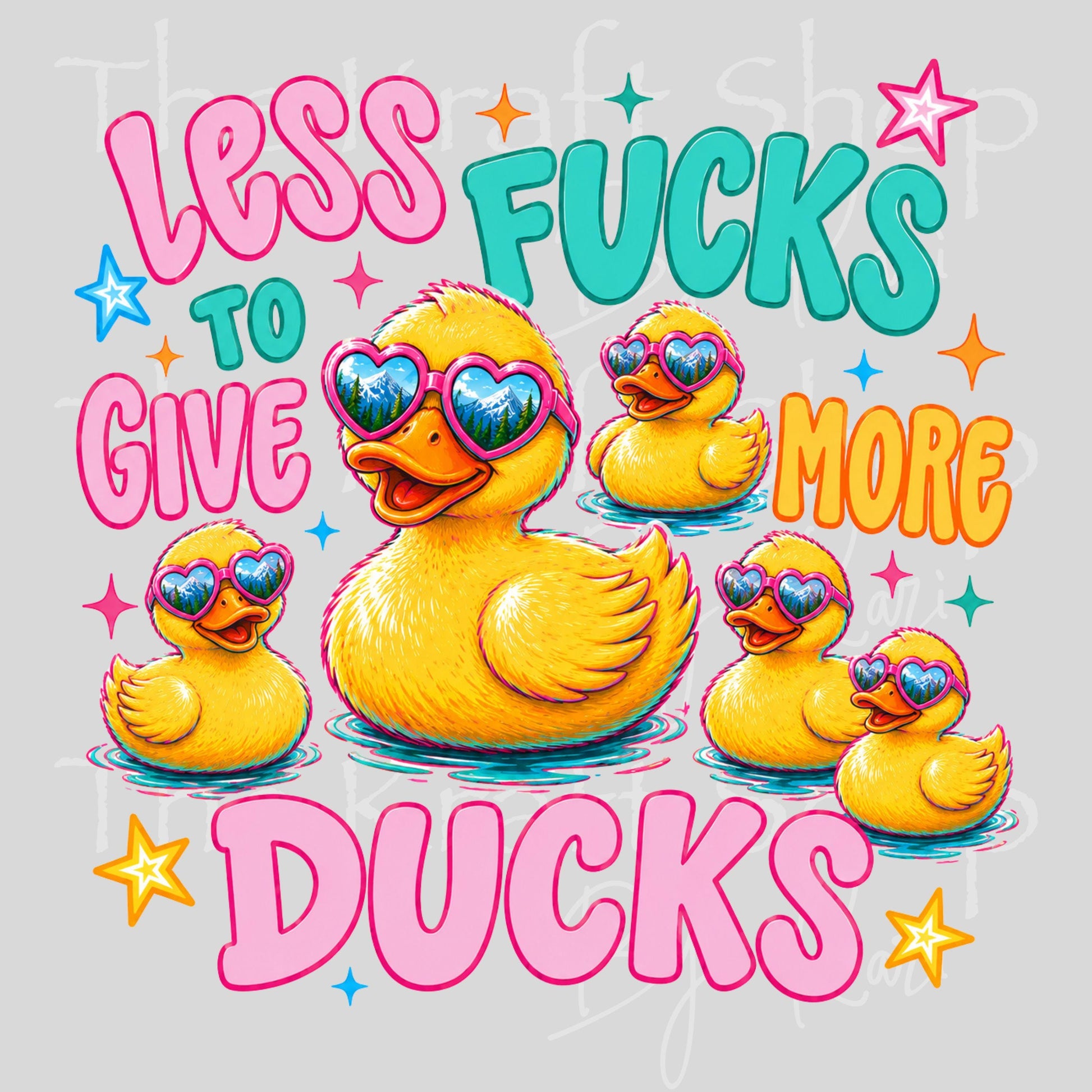 UV DTF No Fucks To Give More Ducks decal #4741