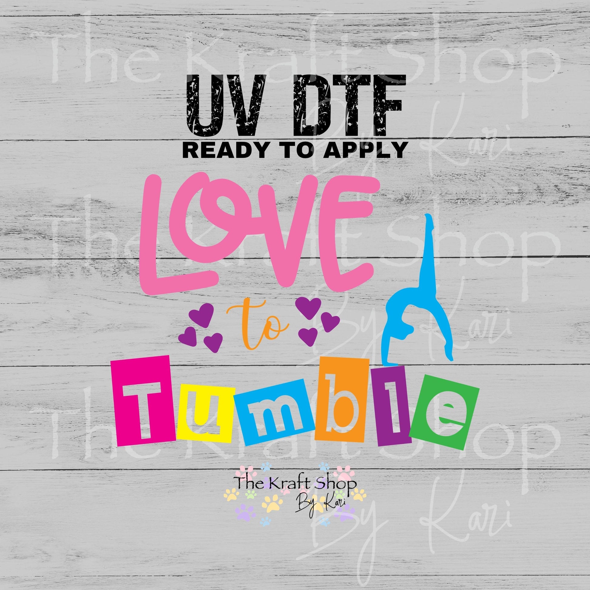 UV DTF Love to tumble gymnastics decal #4743