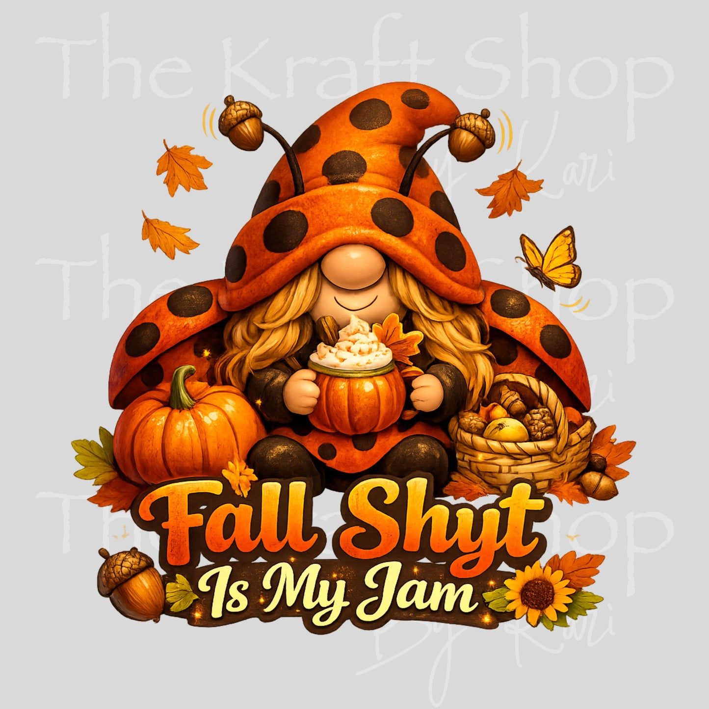 UV DTF Fall shyt is my jam ladybug gnome decal, tumbler decal, permanent sticker. #7692