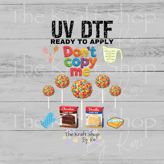 UV DTF Sticker print Don't copy me fruity cake pop baking Element sheet 8x8 decal, tumbler decal, permanent sticker. #4784