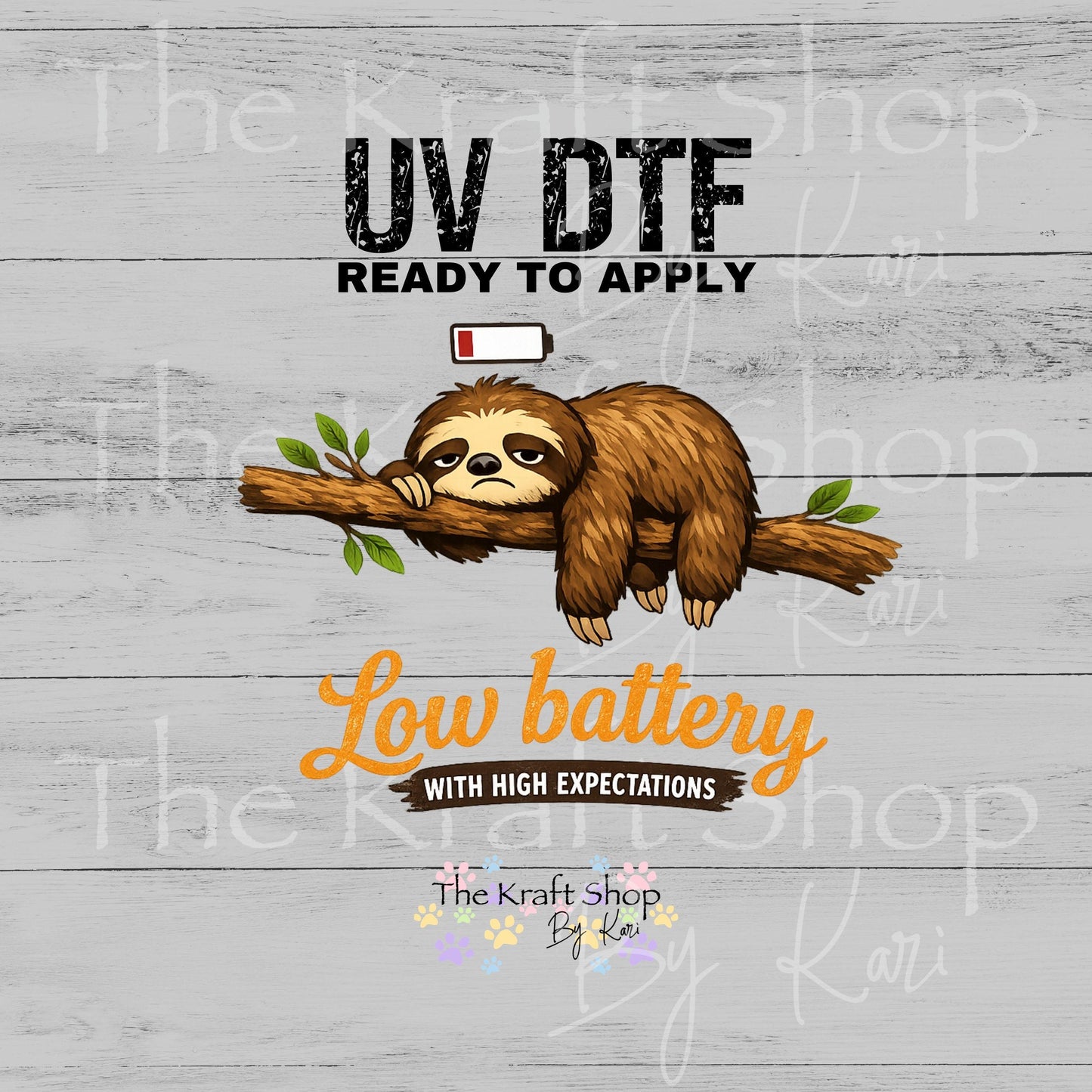 UV DTF Low battery sloth on a branch #4780