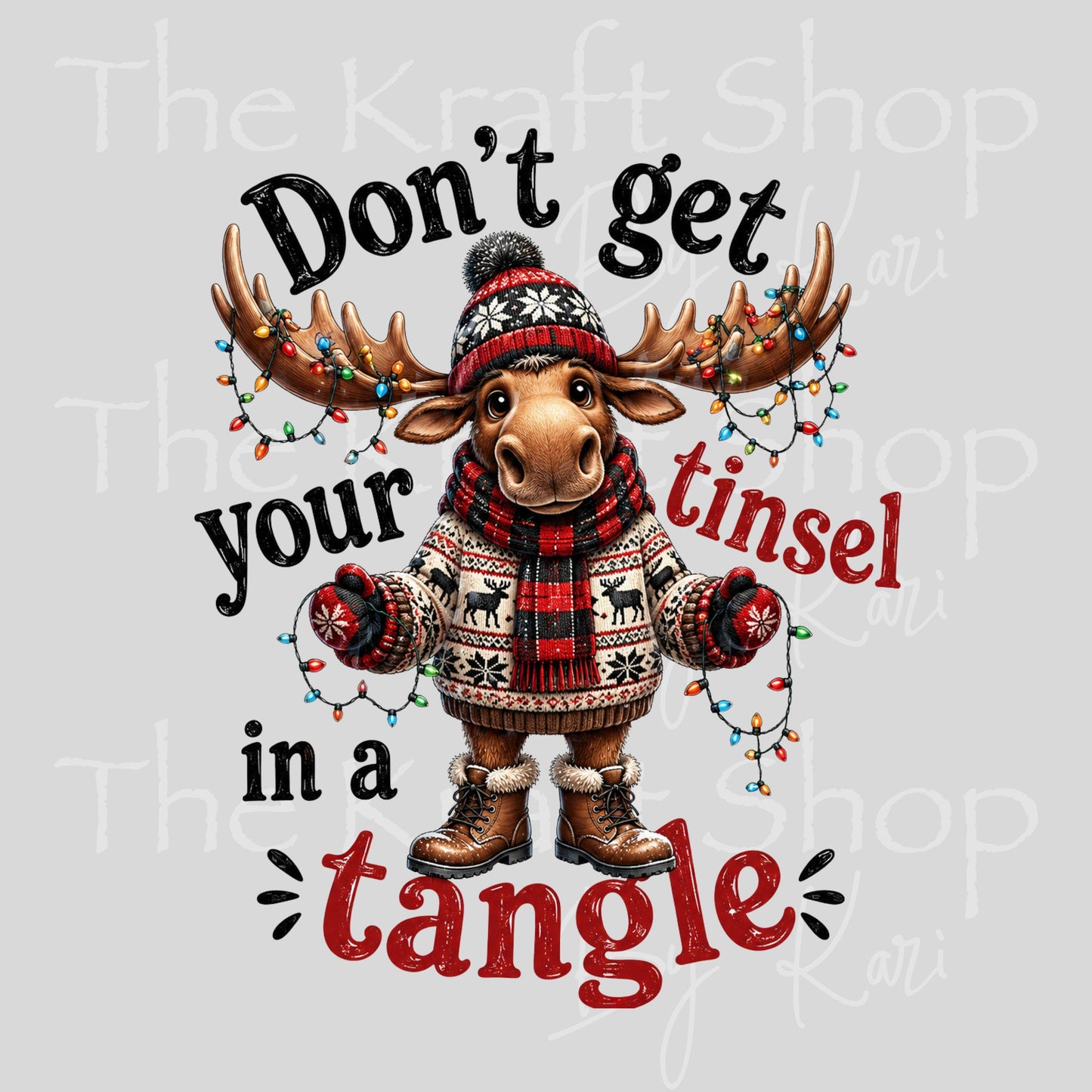 UV DTF Don't get your tinsel in a tangle sarcastic Christmas decal #7728