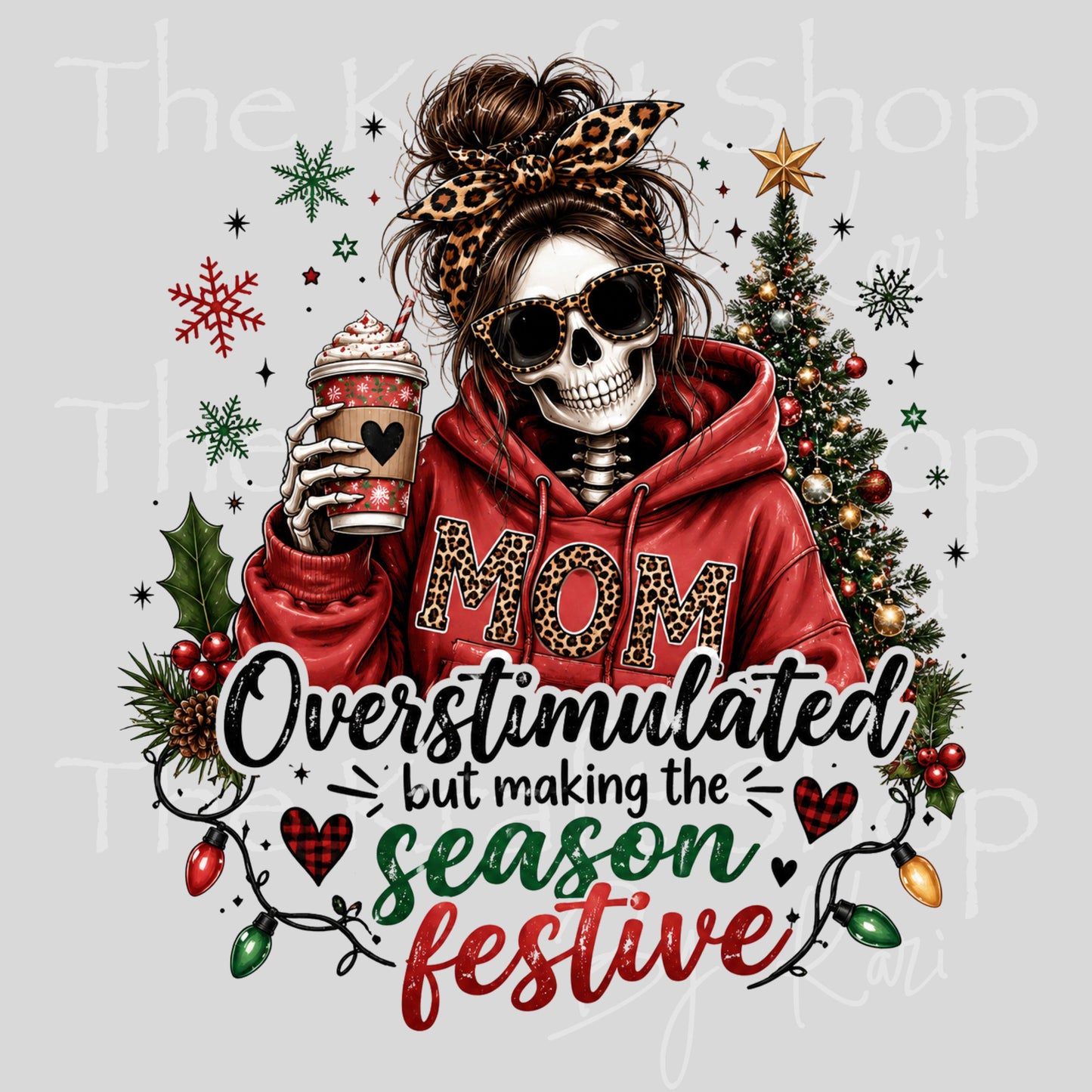 UV DTF Overstimulated but making the season festive Christmas anxiety sarcastic Christmas decal #7731