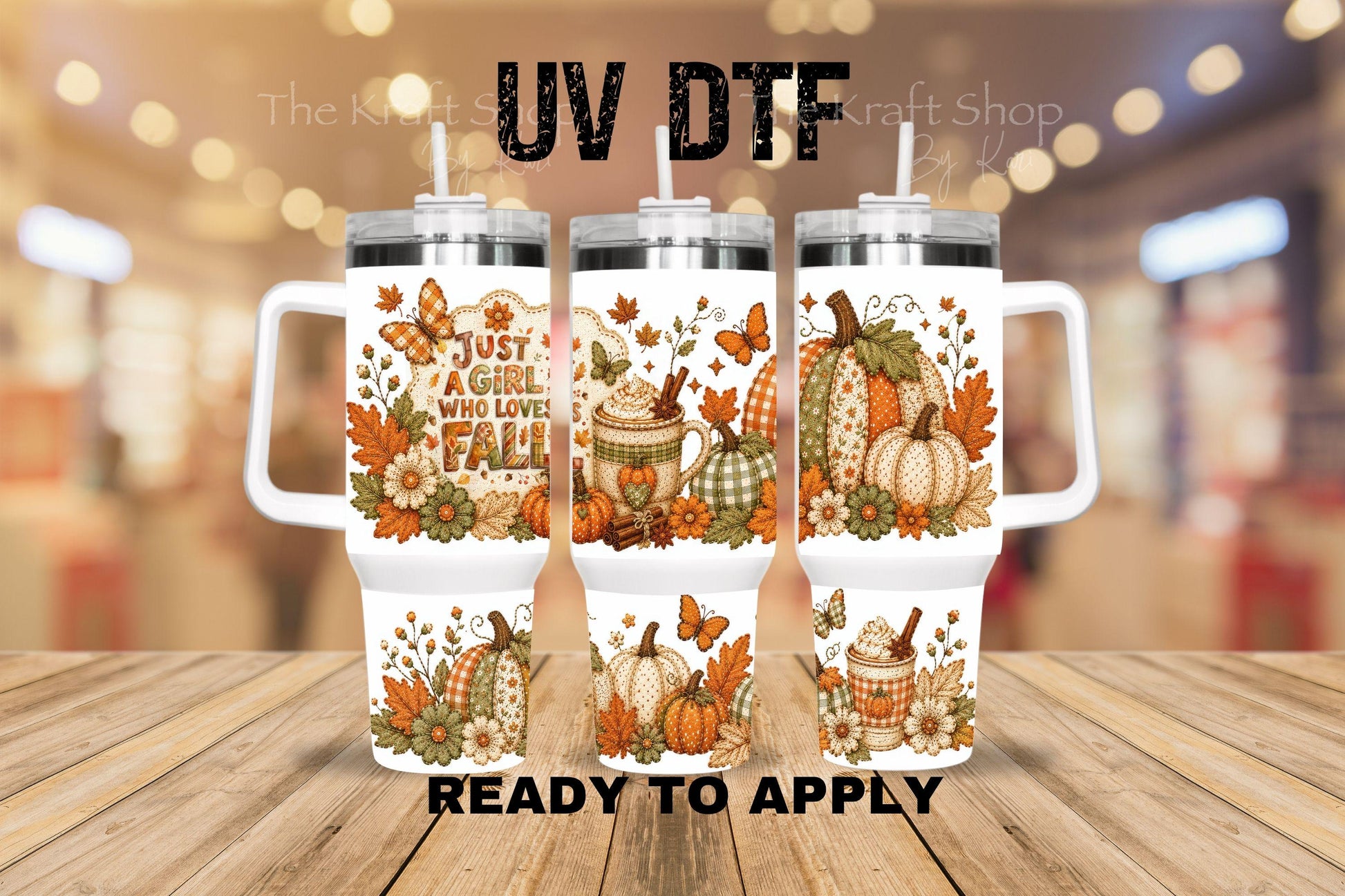 UV DTF 40 oz ready to apply Patchwork Just a Girl That Loves Fall wrap decal , quencher tumbler decal #3218