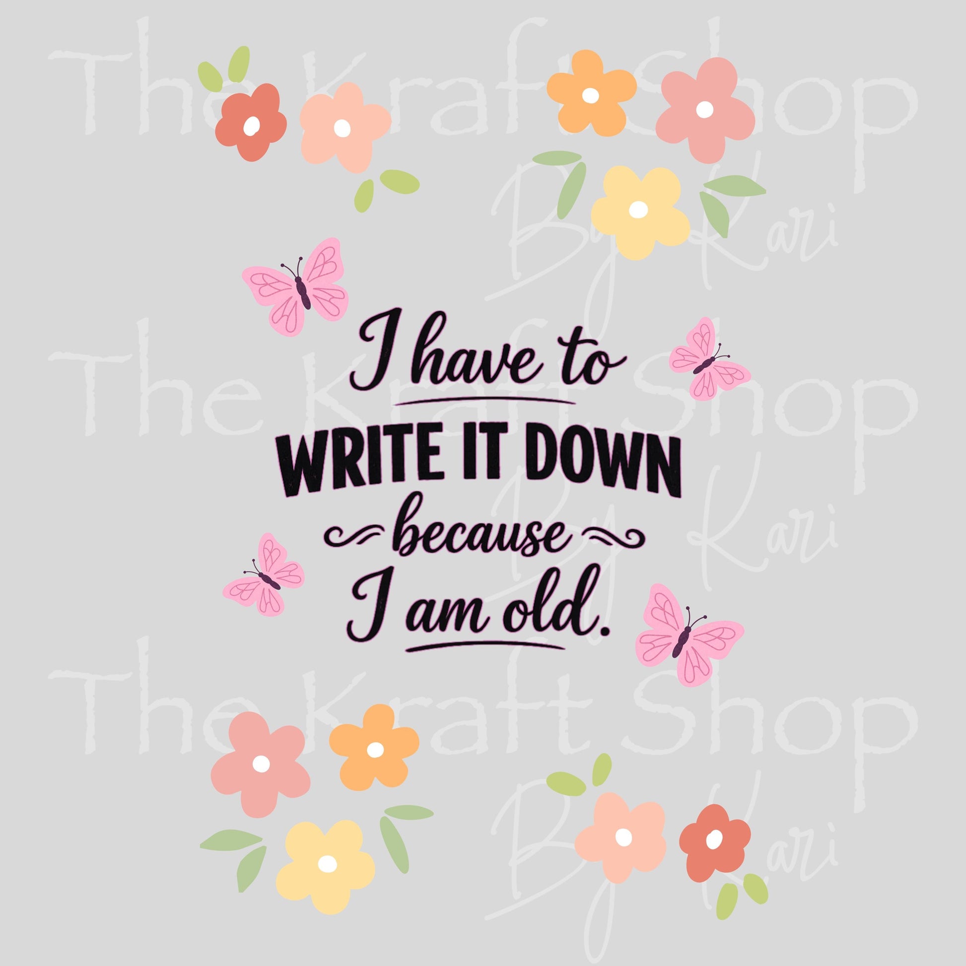 UV DTF Sticker print I Have To Write It Down Notebook Element sheet 8.5x5.7 inches, decal #5596