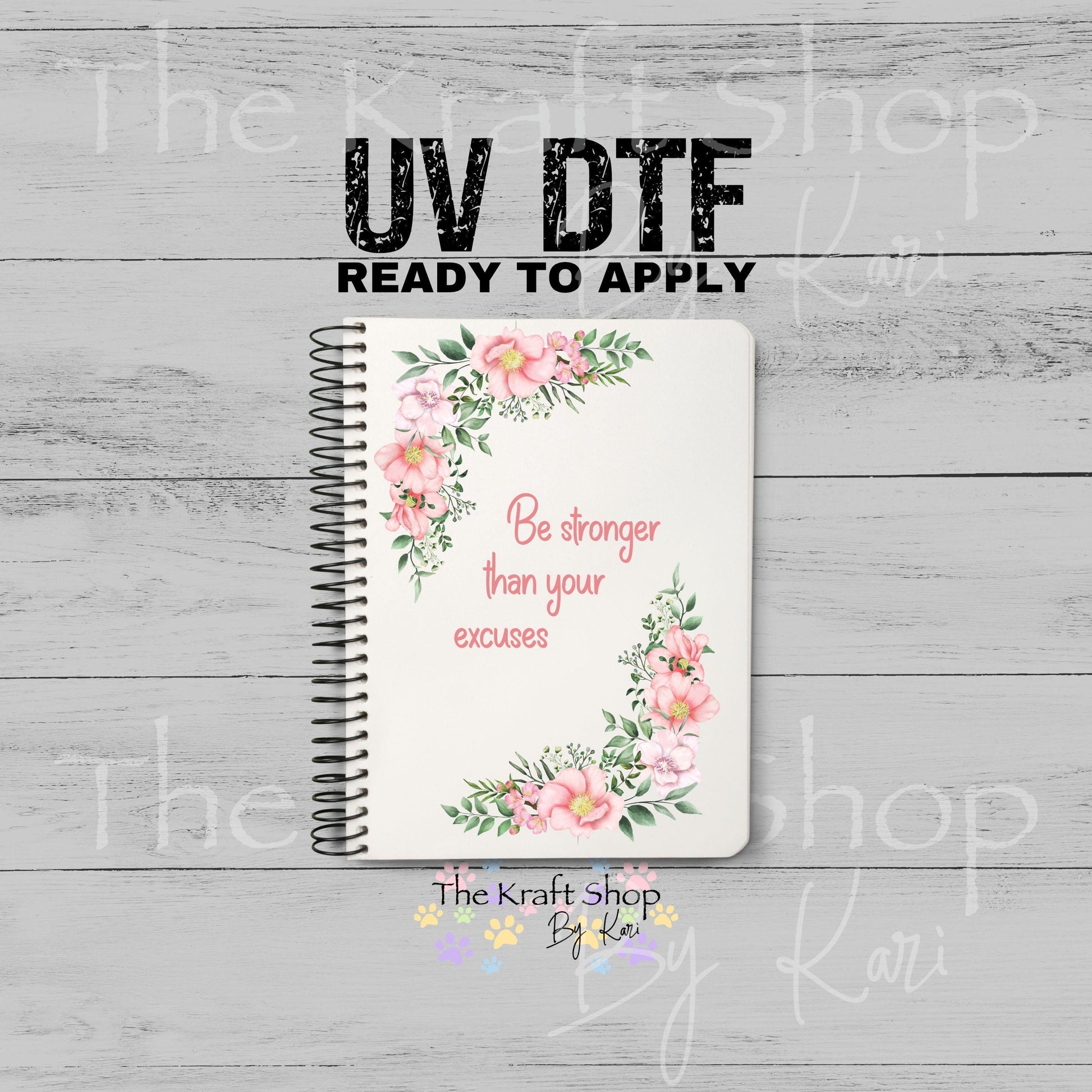 UV DTF Sticker print Be Stronger Notebook Element sheet 8.5x5.7 inches, decal #5592