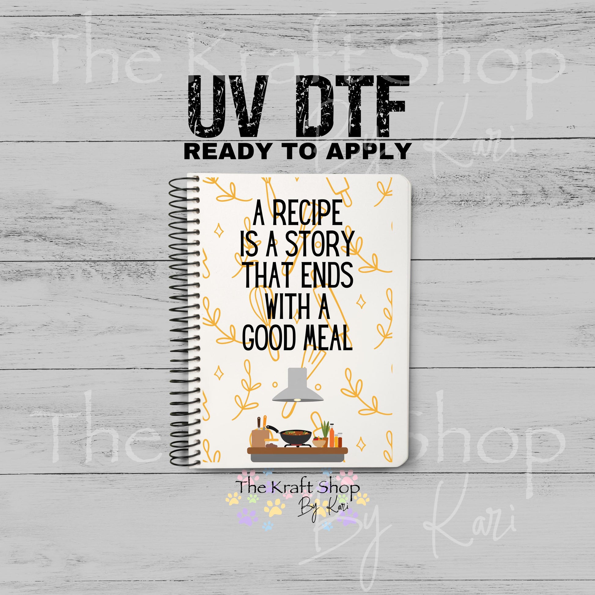 UV DTF Sticker print A Recipe Is A Story Notebook Element sheet 8.5x5.7 inches, decal #5611