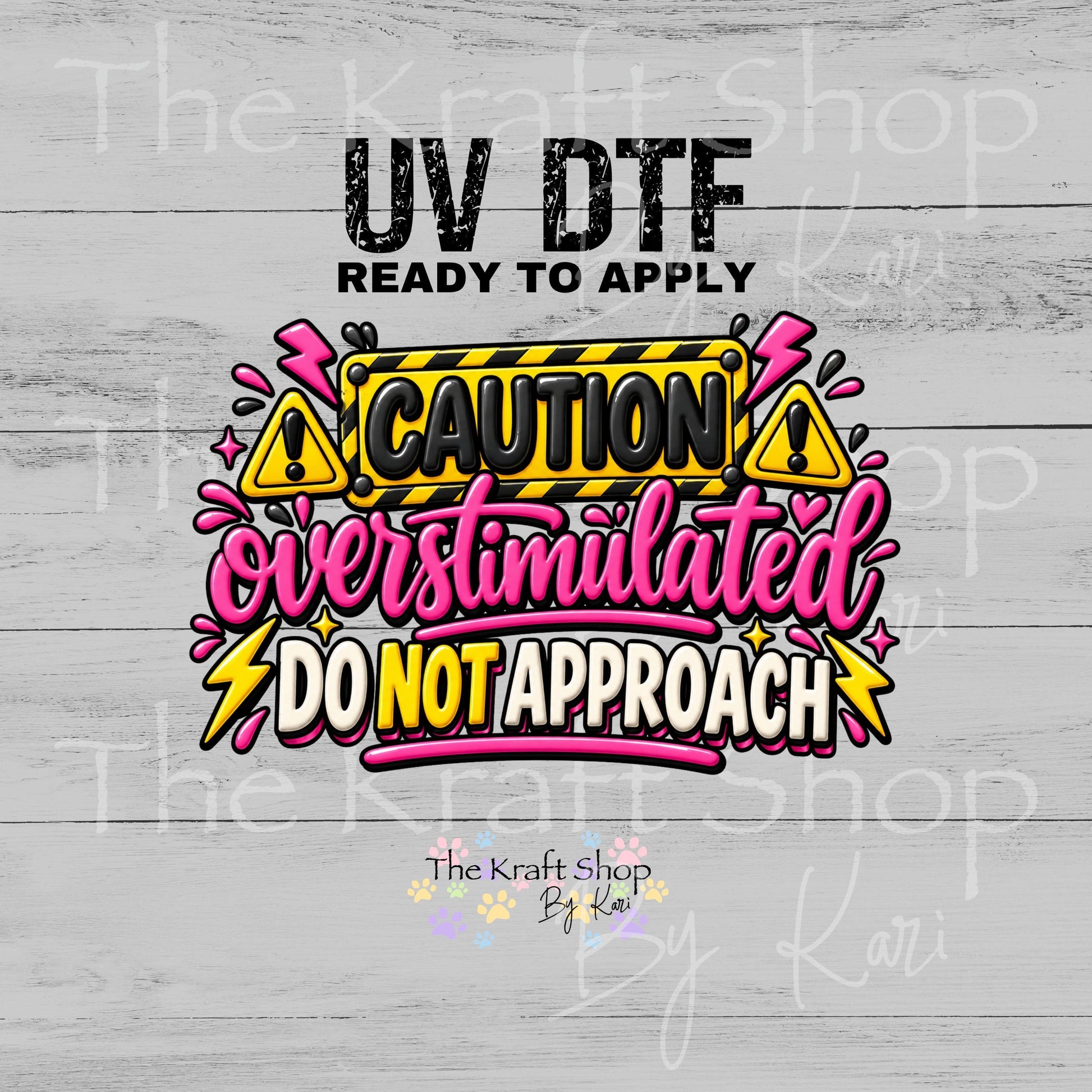 UV DTF Sticker print Caution Overstimulated decal, tumbler decal, permanent sticker. #4805