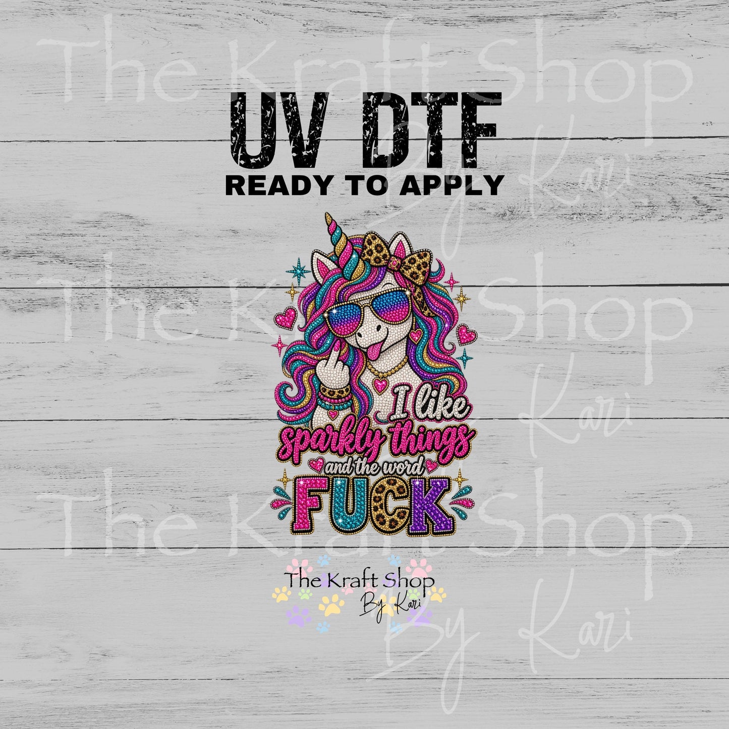 UV DTF Sticker print. I Like Sparkly Things decal, tumbler decal, permanent sticker. #4814
