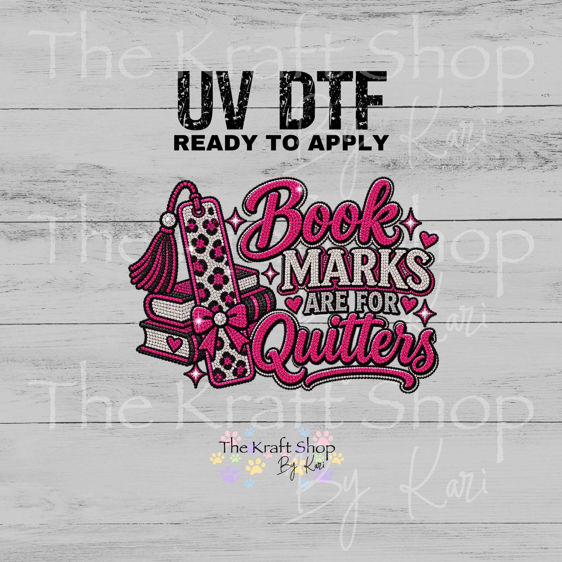 UV DTF Sticker print. Bookmarks Are For Quitters decal, tumbler decal, permanent sticker. #4816