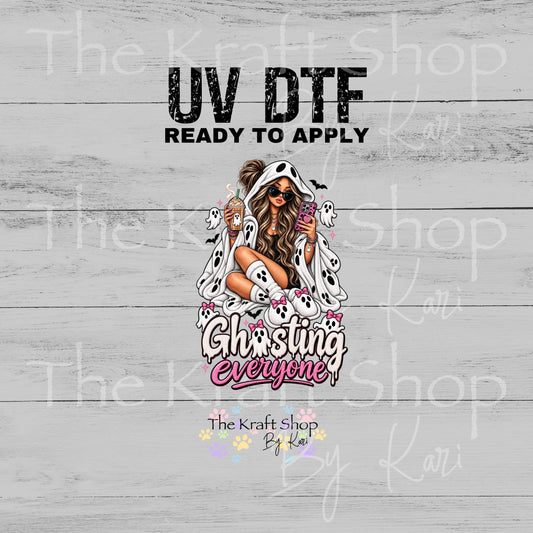 UV DTF Sticker print. Ghosting Everyone decal, tumbler decal, permanent sticker. #4812