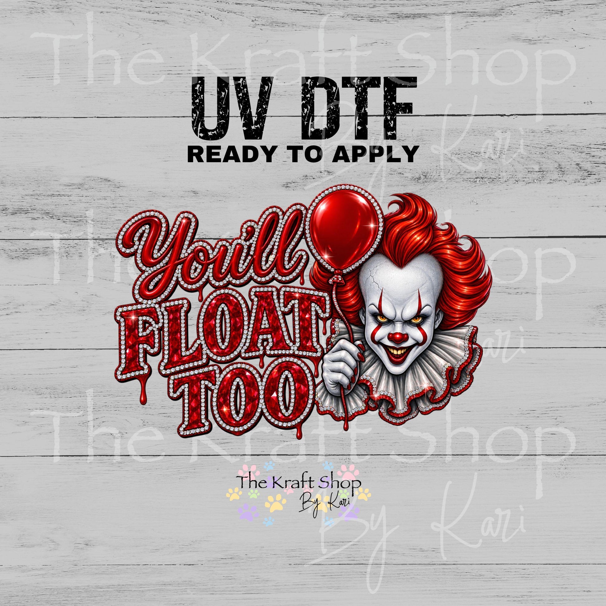 UV DTF Sticker print. You'll Float Too decal, tumbler decal, permanent sticker. #7764