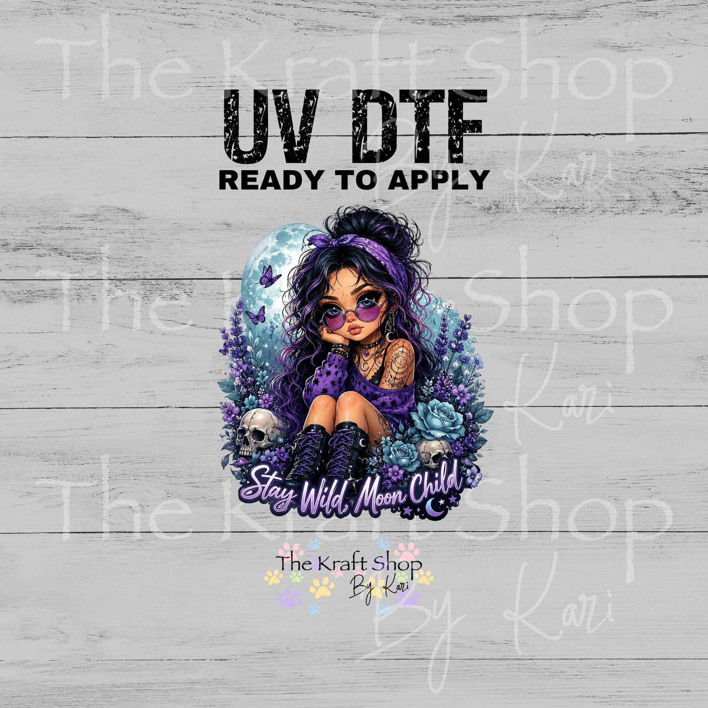 UV DTF Sticker print. Stay Wild Moon Child decal, tumbler decal, permanent sticker. #4819