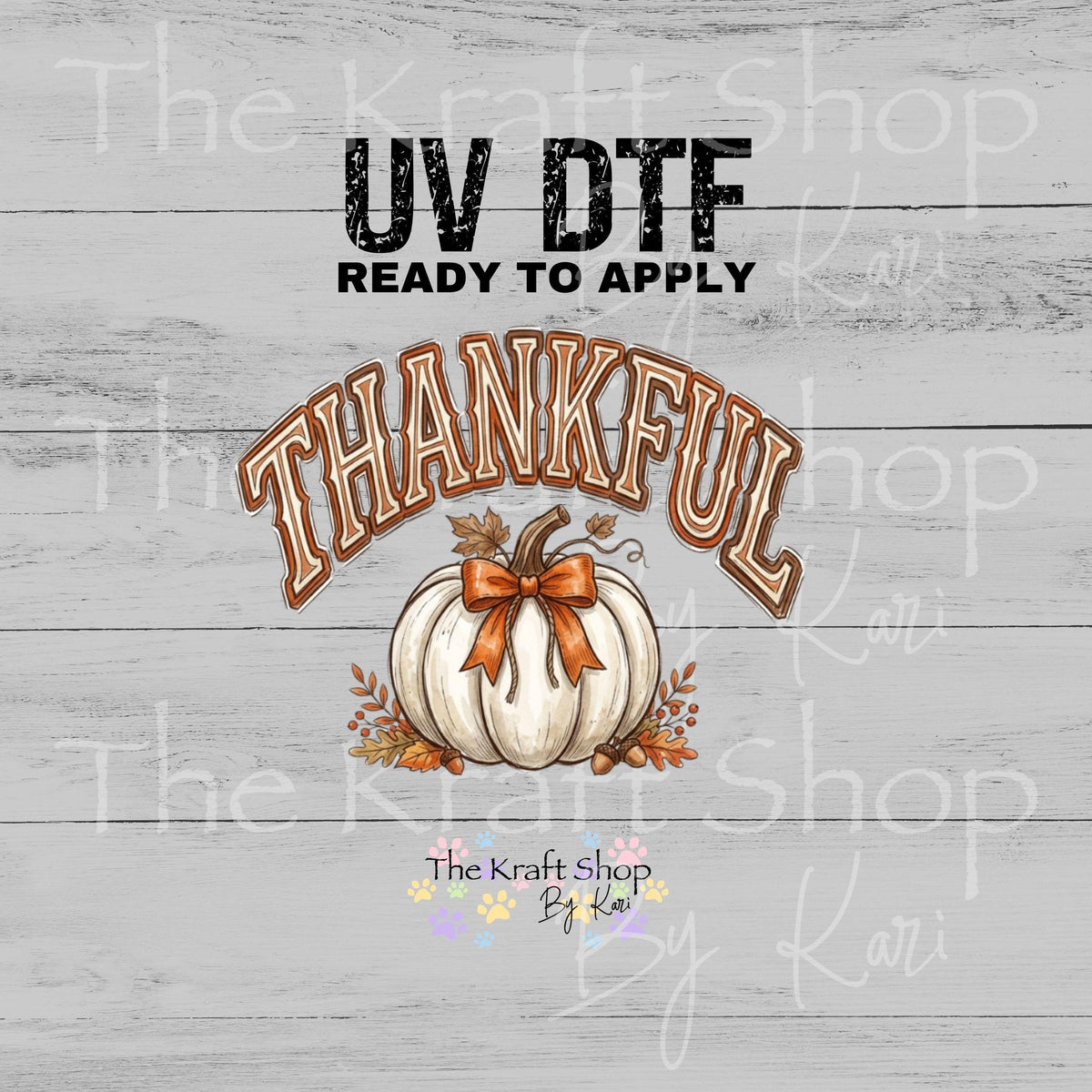 UV DTF Sticker print. Thankful Pumpkin decal, tumbler decal, permanent sticker. #7805