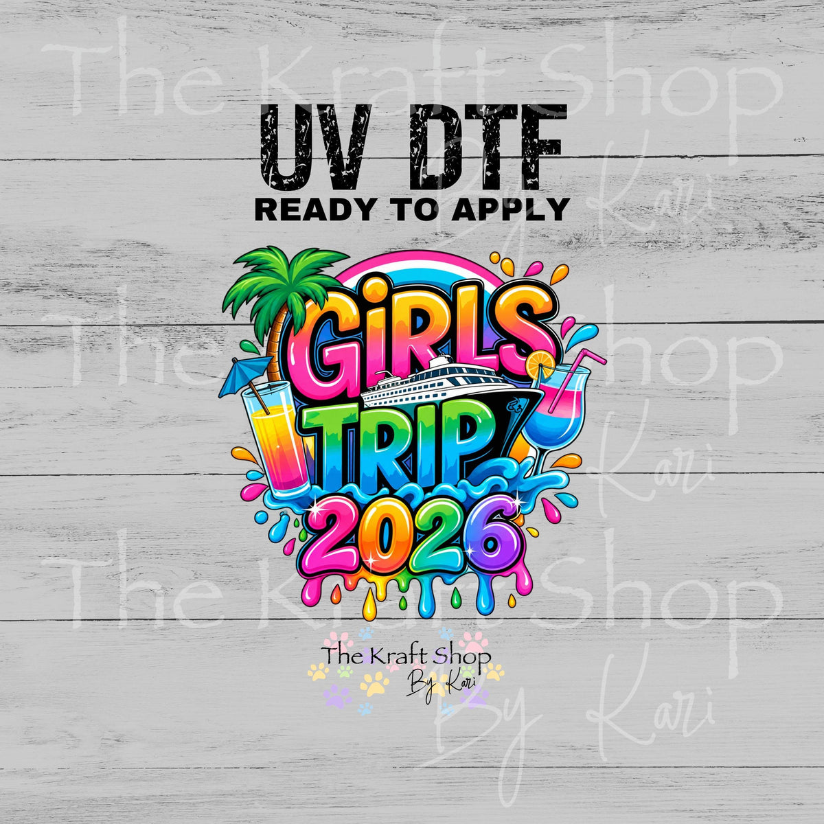 UV DTF Sticker print Girls Trip with year option decal, tumbler decal, permanent sticker. #4823