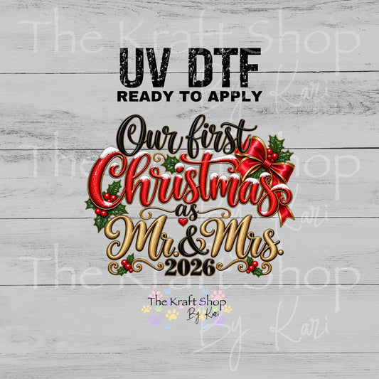 UV DTF Sticker print 2026 Mr. And Mrs. First Christmas decal, tumbler decal, permanent sticker. #7814
