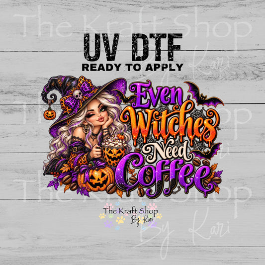 UV DTF Sticker print. Even witches need coffee Halloween spooky decal, tumbler decal. #7840