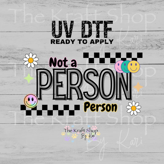 UV DTF sticker print Not A People Person retro checks smiley face Wrap, tumbler decal, UV wrap for glass can tumbler. #5014