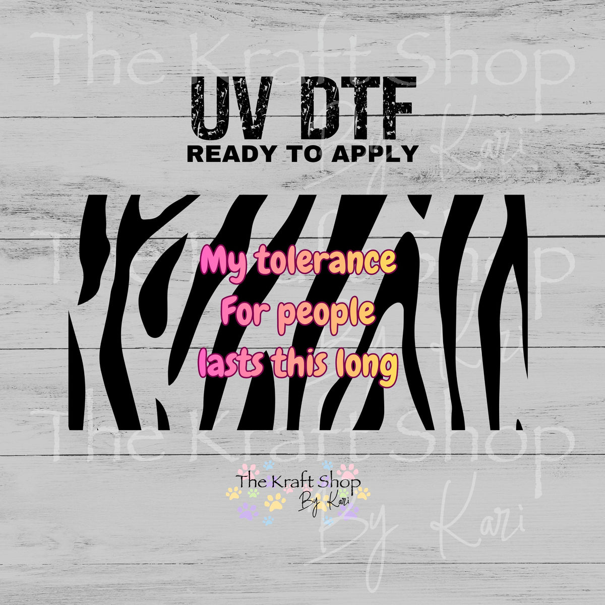 UV DTF sticker print My Tolerance for People Lasts This Long retro wrap. Glass can wrap. #5049