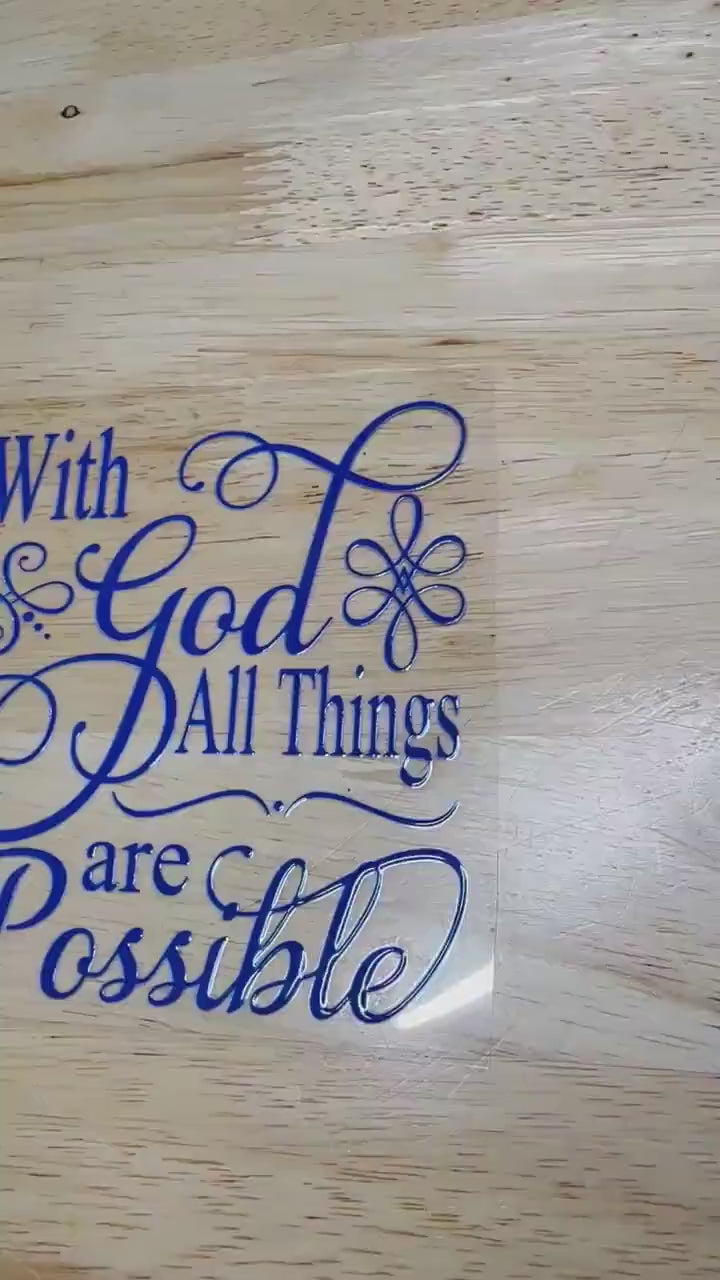 UV DTF Sticker print. With God all things are possible decal, tumbler decal, permanent sticker. Uv wrap for glass can tumbler. #4089